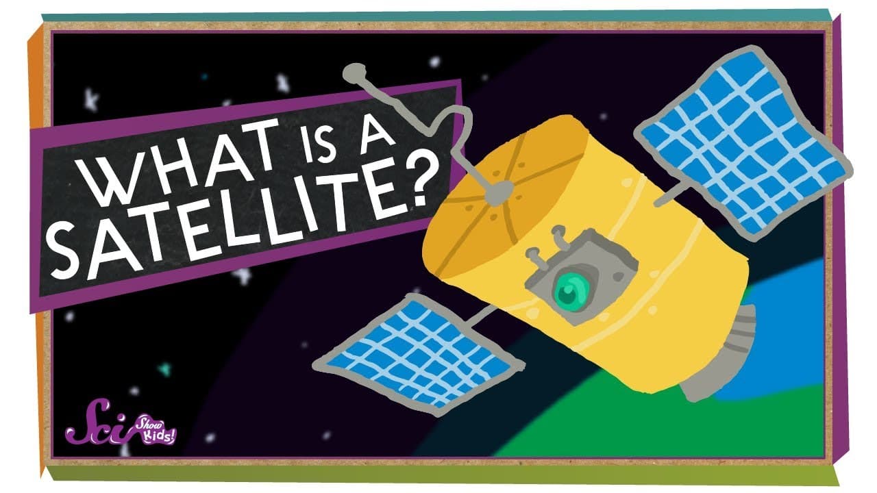 What Are Satellites and What Do They Do?