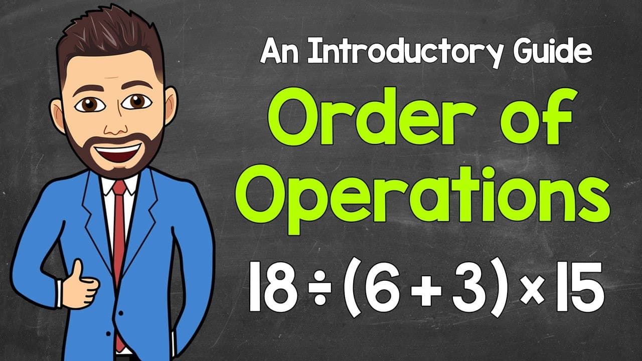 Mastering the Order of Operations: A Complete Guide