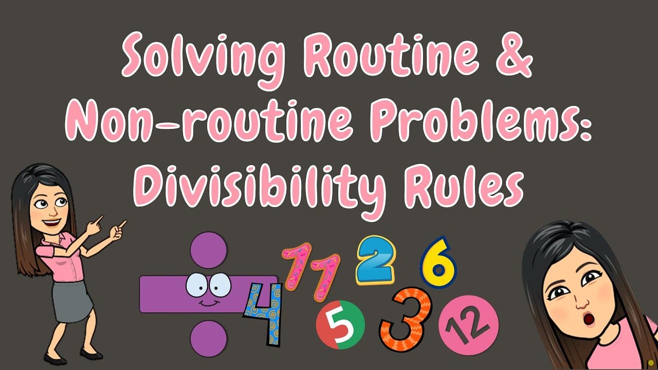 Solving Word Problems Using Divisibility Rules