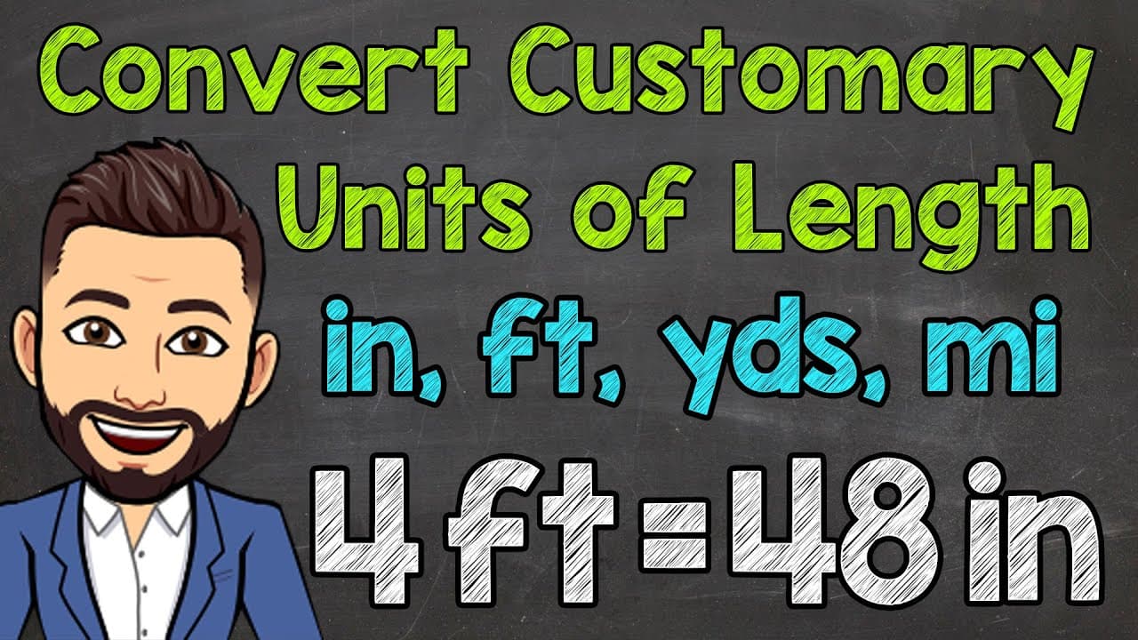 Converting Customary Units of Length Explained