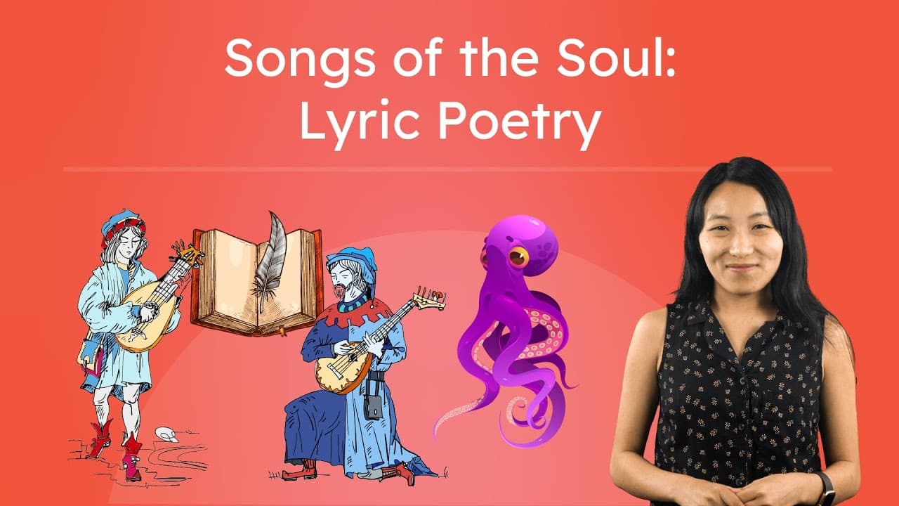 Understanding Lyric Poetry: Expressing the Soul