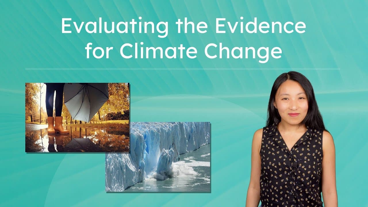 Investigating the Scientific Evidence for Climate Change