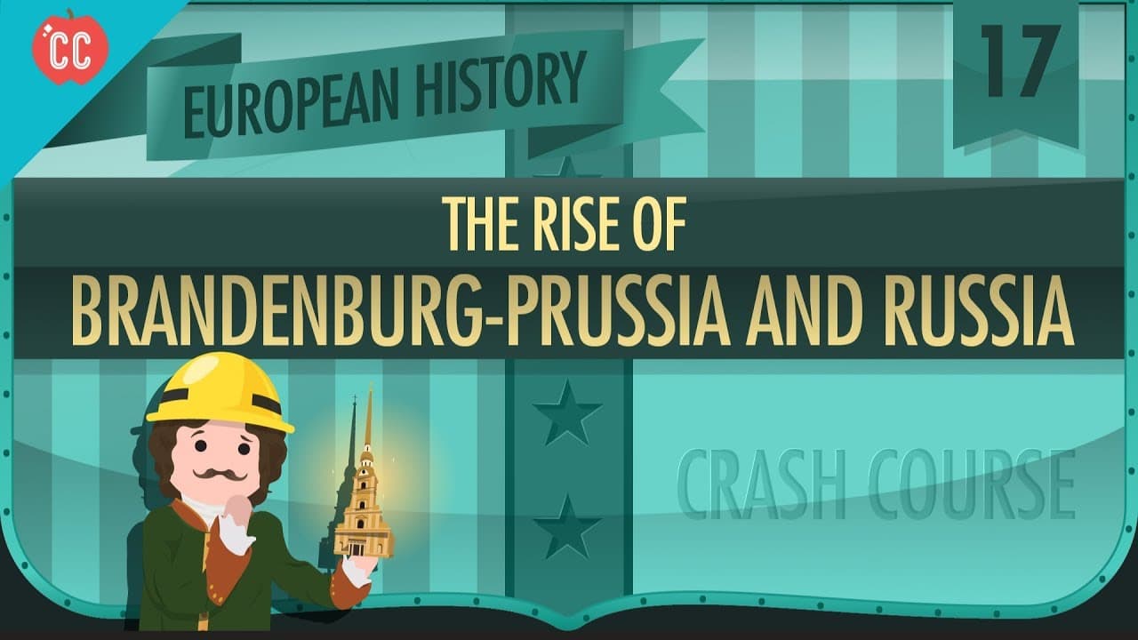 Building Empires: The Rise of Russia and Prussia