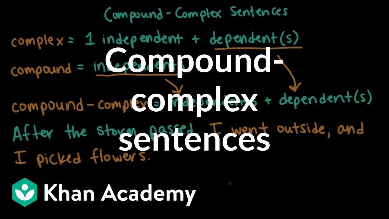 How to Build Compound-Complex Sentences