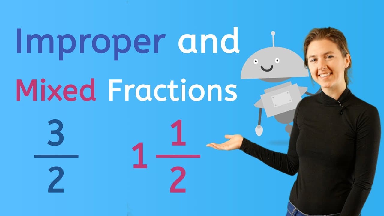 Understanding and Converting Improper and Mixed Fractions