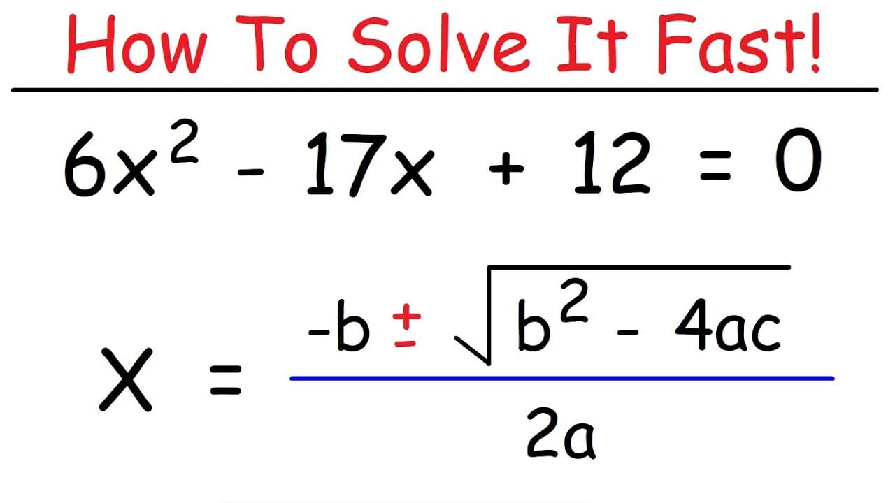 Solving Quadratic Equations Using the Quadratic Formula