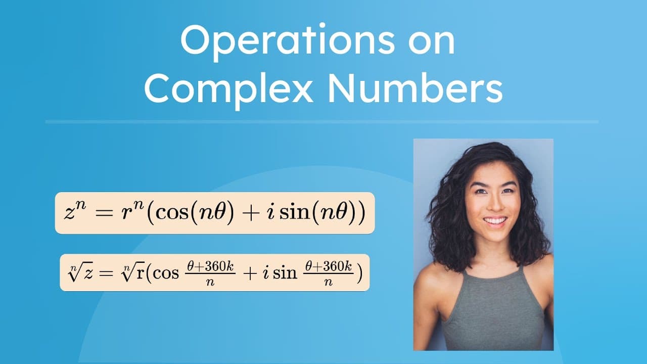 Multiplying, Dividing, and Finding Roots of Complex Numbers in Polar Form