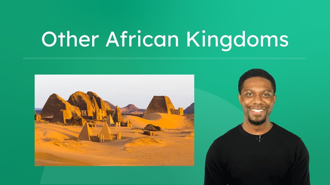 Journey Through Five Ancient African Kingdoms