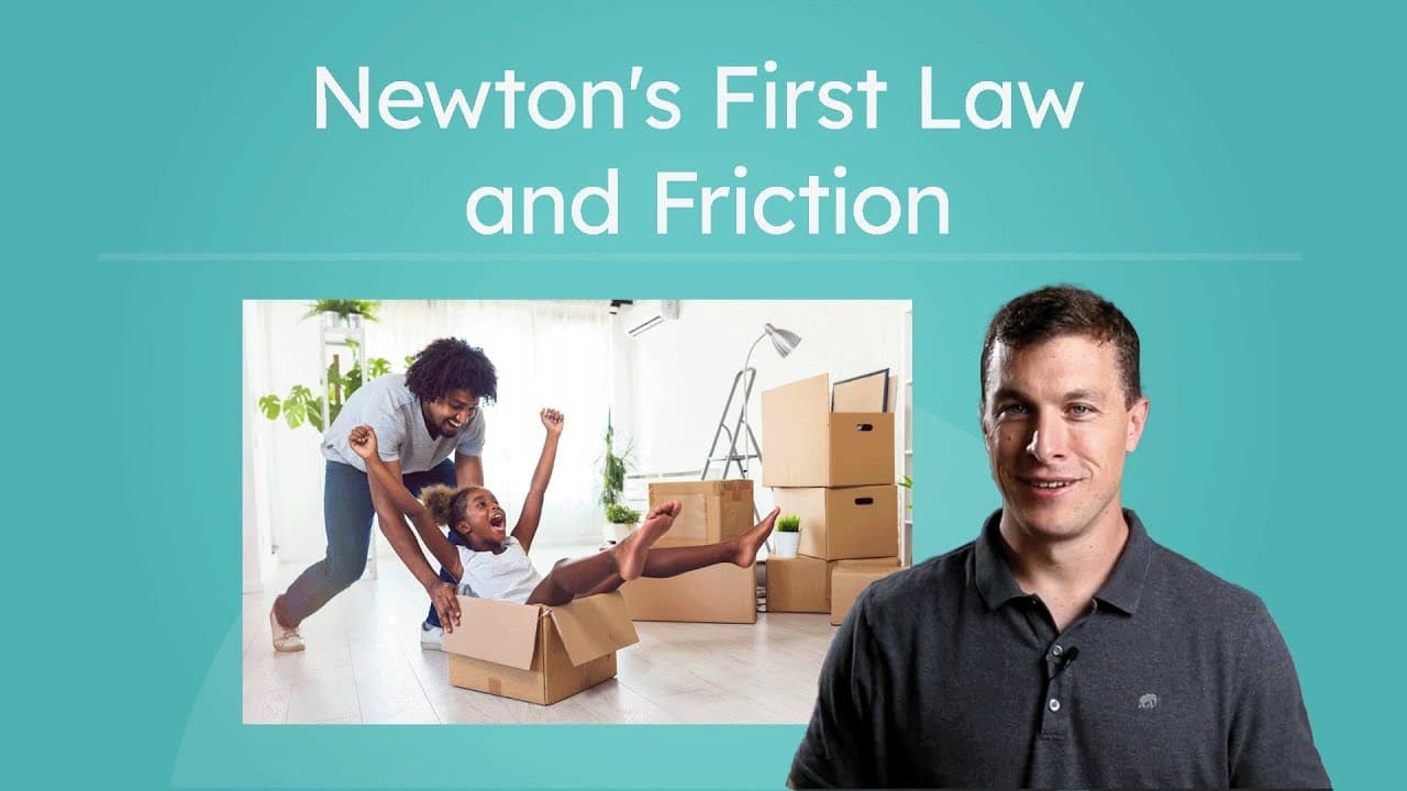How Friction Affects Motion and Newton's First Law