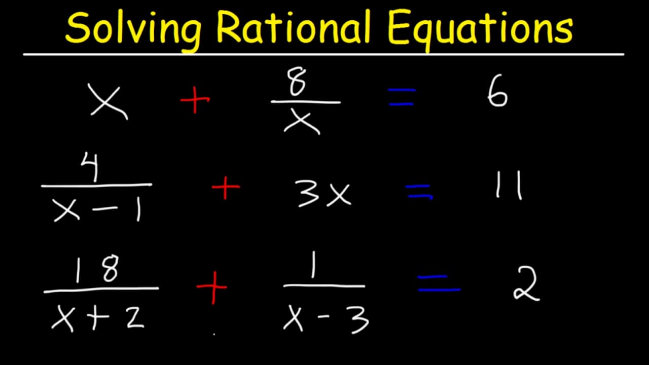 How to Solve Rational Equations Step-by-Step