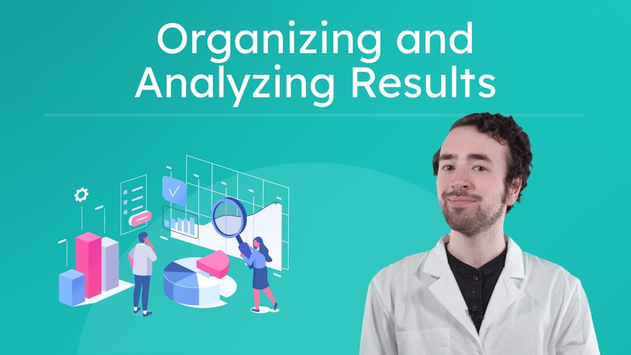 How Scientists Organize and Analyze Data