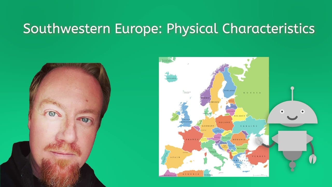 Exploring the Geography and Climate of Southwestern Europe