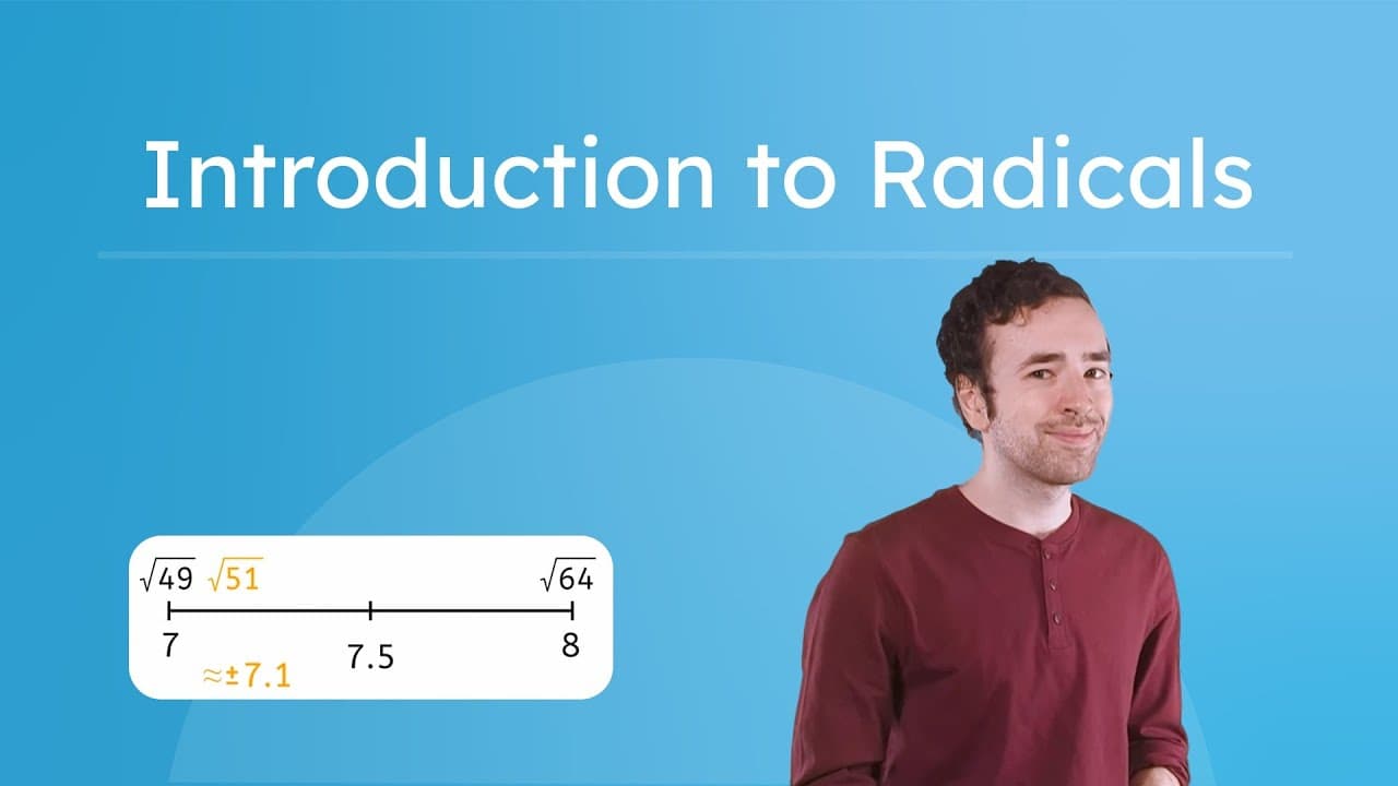 Introduction to Radicals and Estimating Square Roots