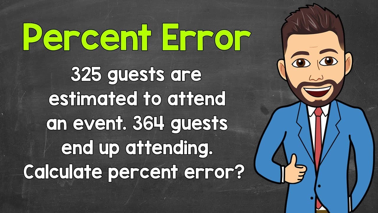 How to Calculate Percent Error with a Real-World Example