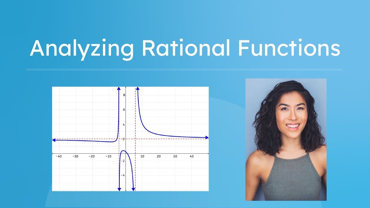 How to Analyze Rational Functions: Asymptotes, Holes, and Domains