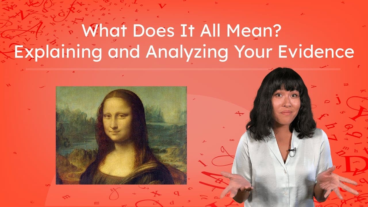 How to Explain and Analyze Evidence in Essays