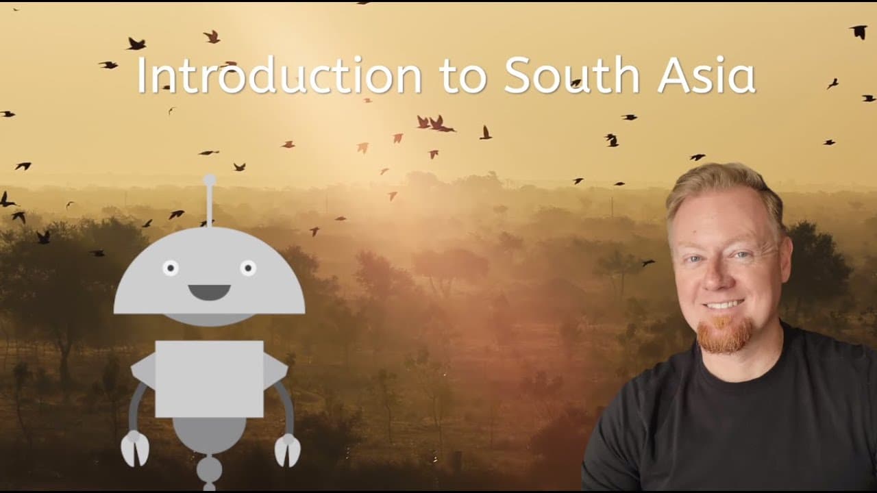 Exploring the Geography, History, and Culture of South Asia
