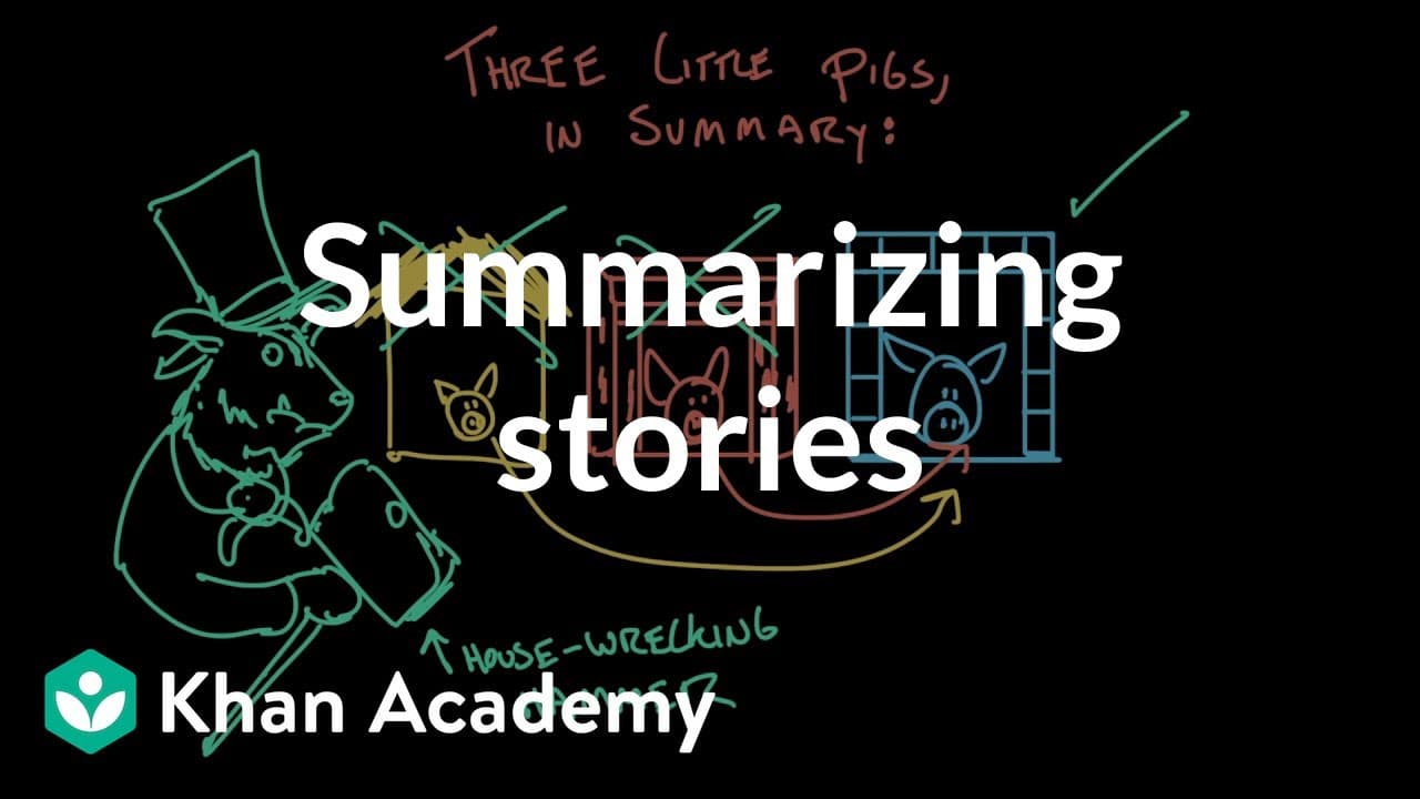 How to Summarize a Story