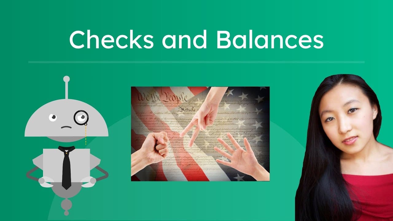 How the System of Checks and Balances Works