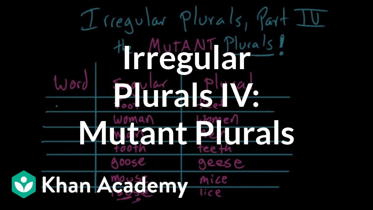 Mastering the Mutant Plurals