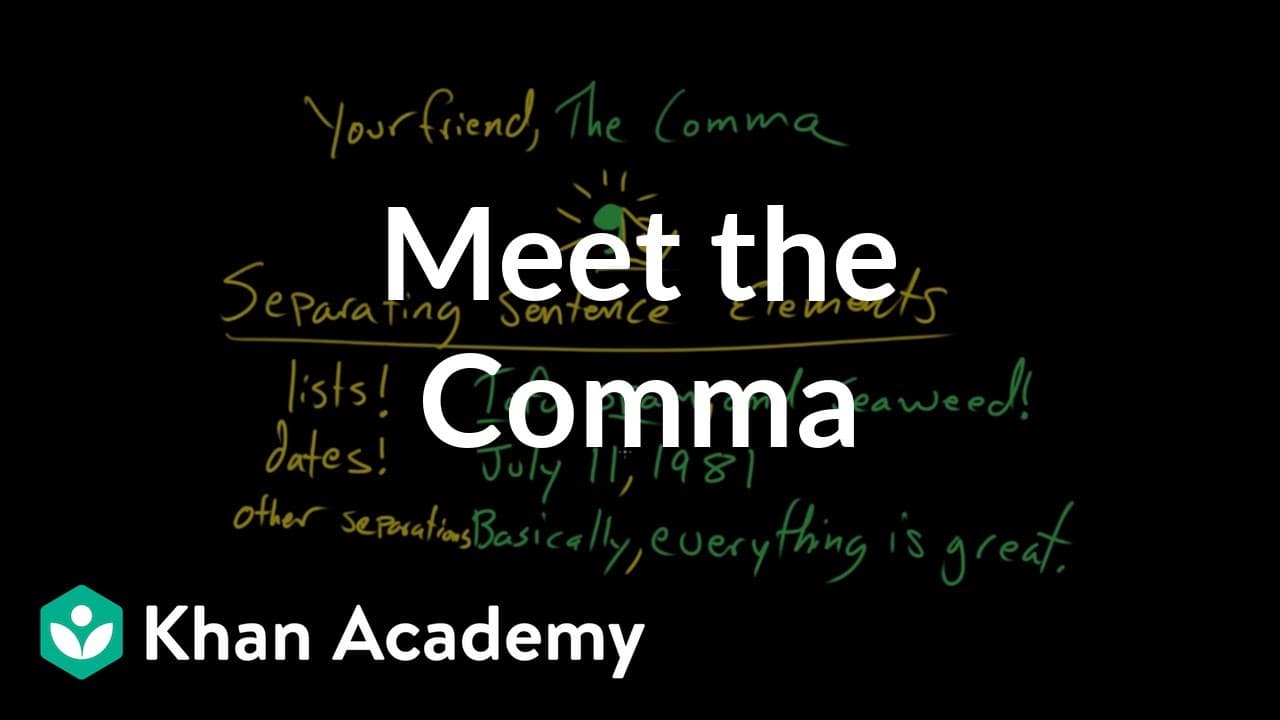 Introduction to Commas: Separating Sentence Elements