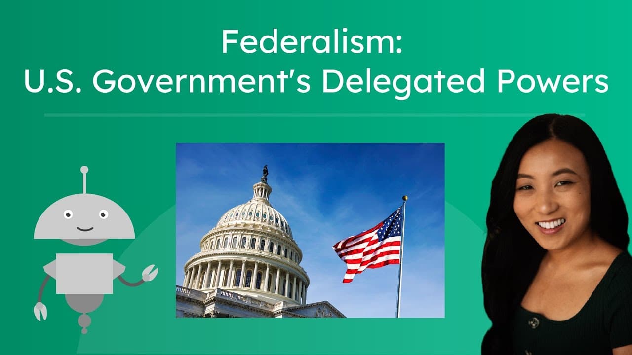 The Delegated Powers of the U.S. Federal Government Explained