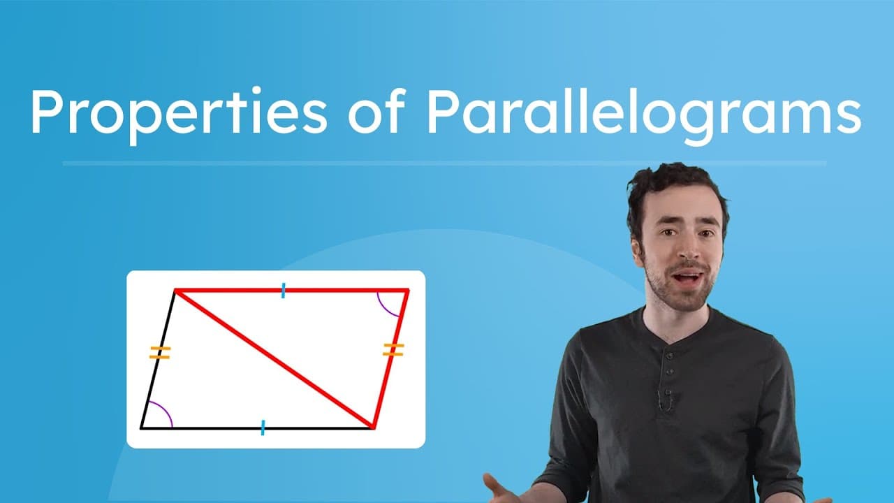Understanding and Applying the Properties of Parallelograms