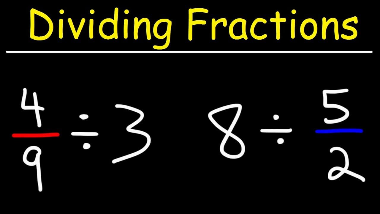How to Divide Fractions and Whole Numbers