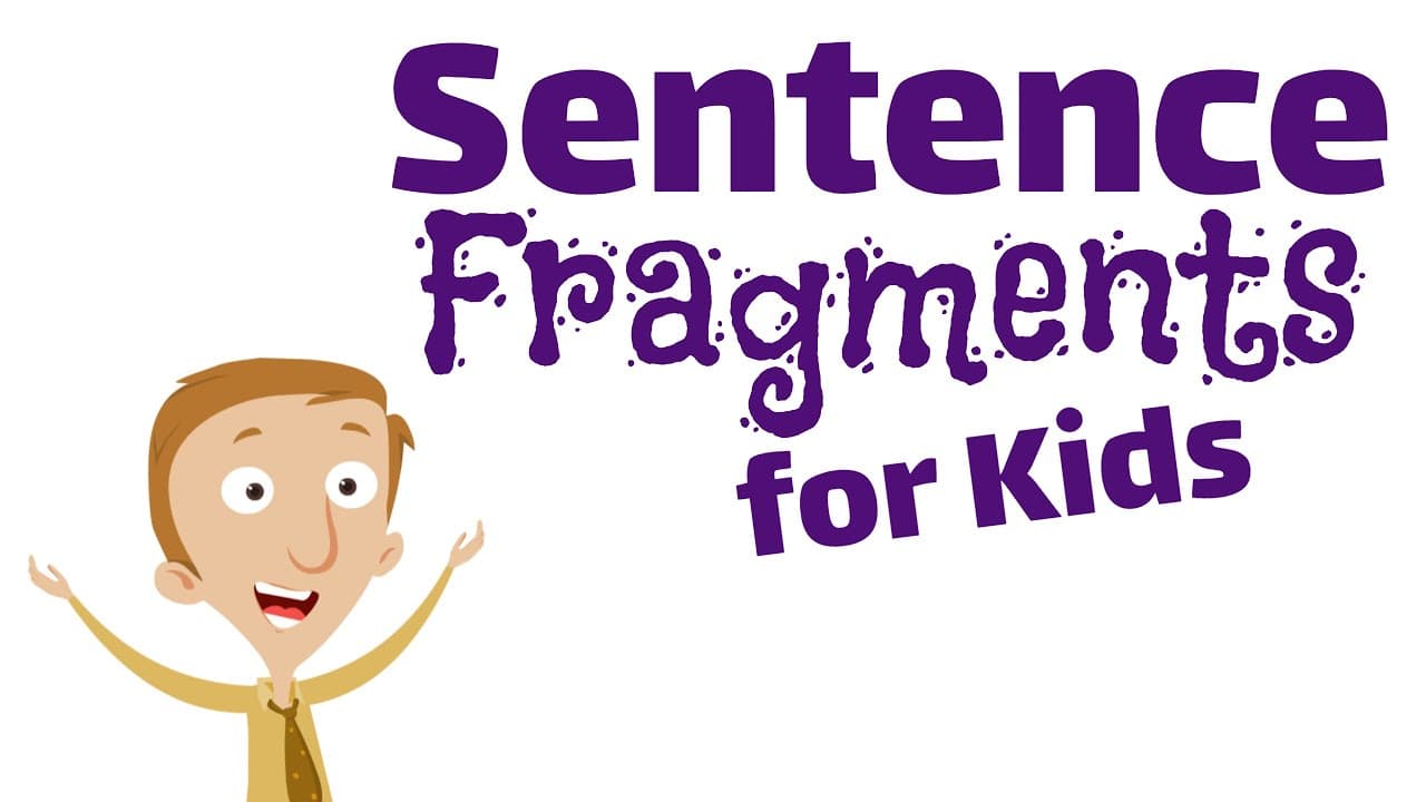 Identifying Sentence Fragments and Complete Sentences