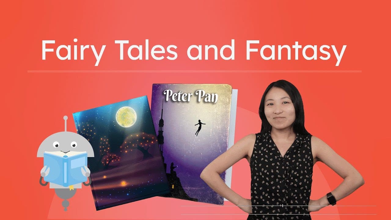 How to Distinguish Between Fantasy, Fairy Tales, and Realistic Fiction