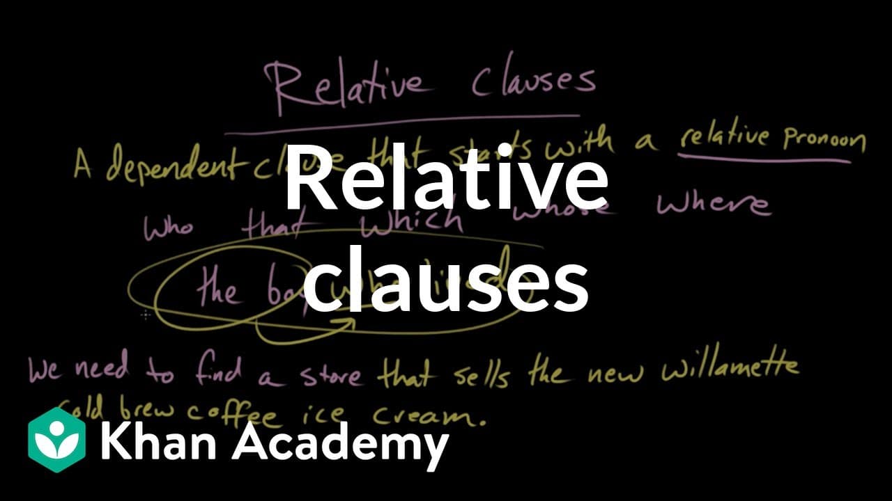 How to Identify and Use Relative Clauses