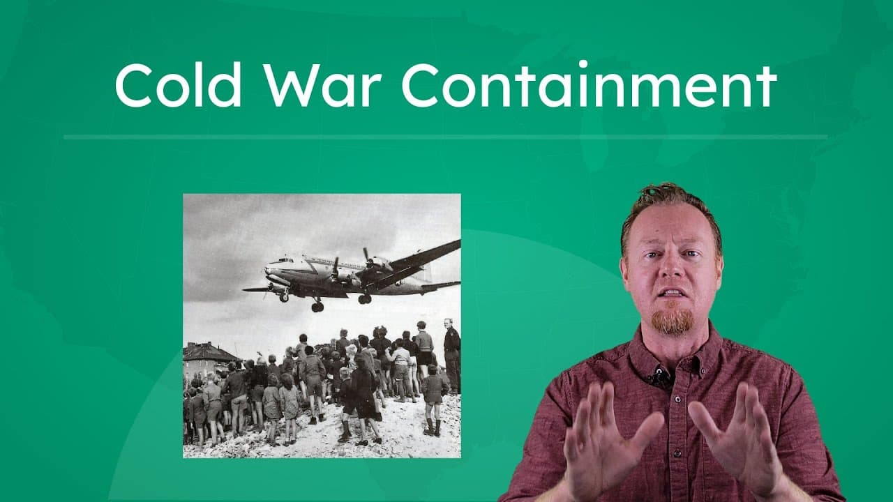 How Containment Shaped the Cold War