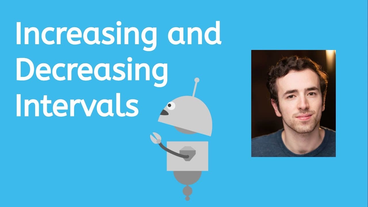 How to Identify Increasing and Decreasing Intervals on Graphs