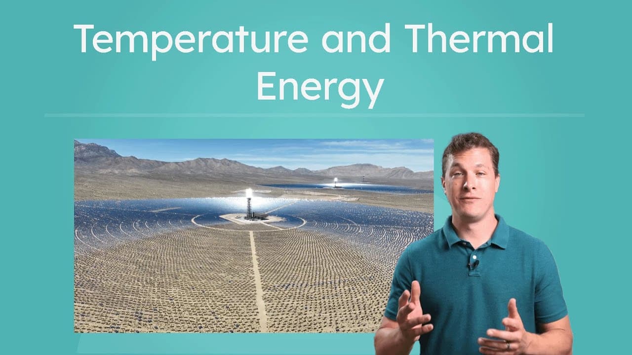 Thermal Energy and Temperature Scale Conversions