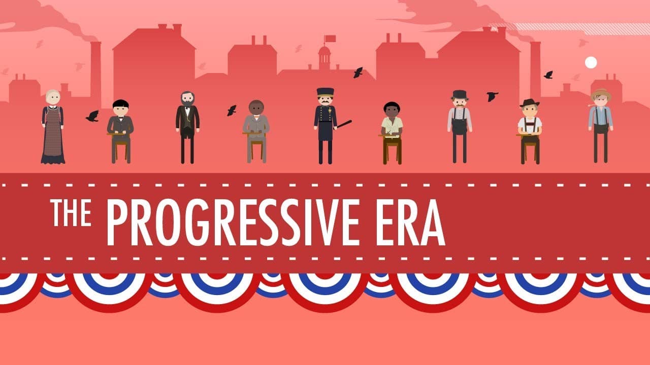 How the Progressive Era Changed America