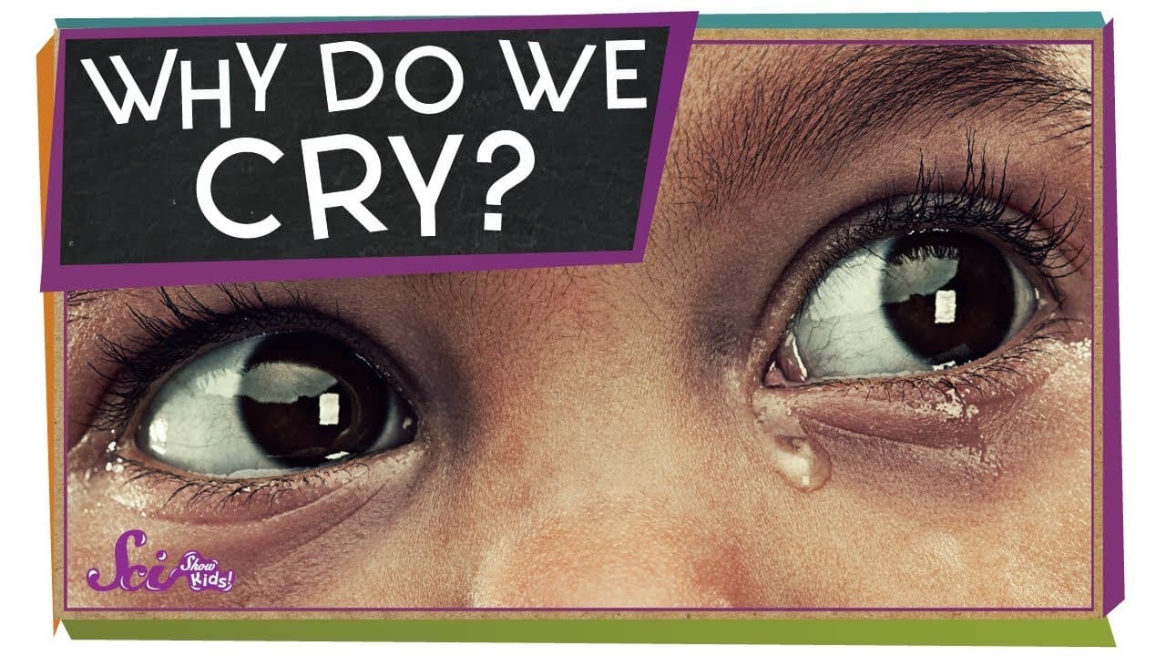 Why We Cry When We Are Sad