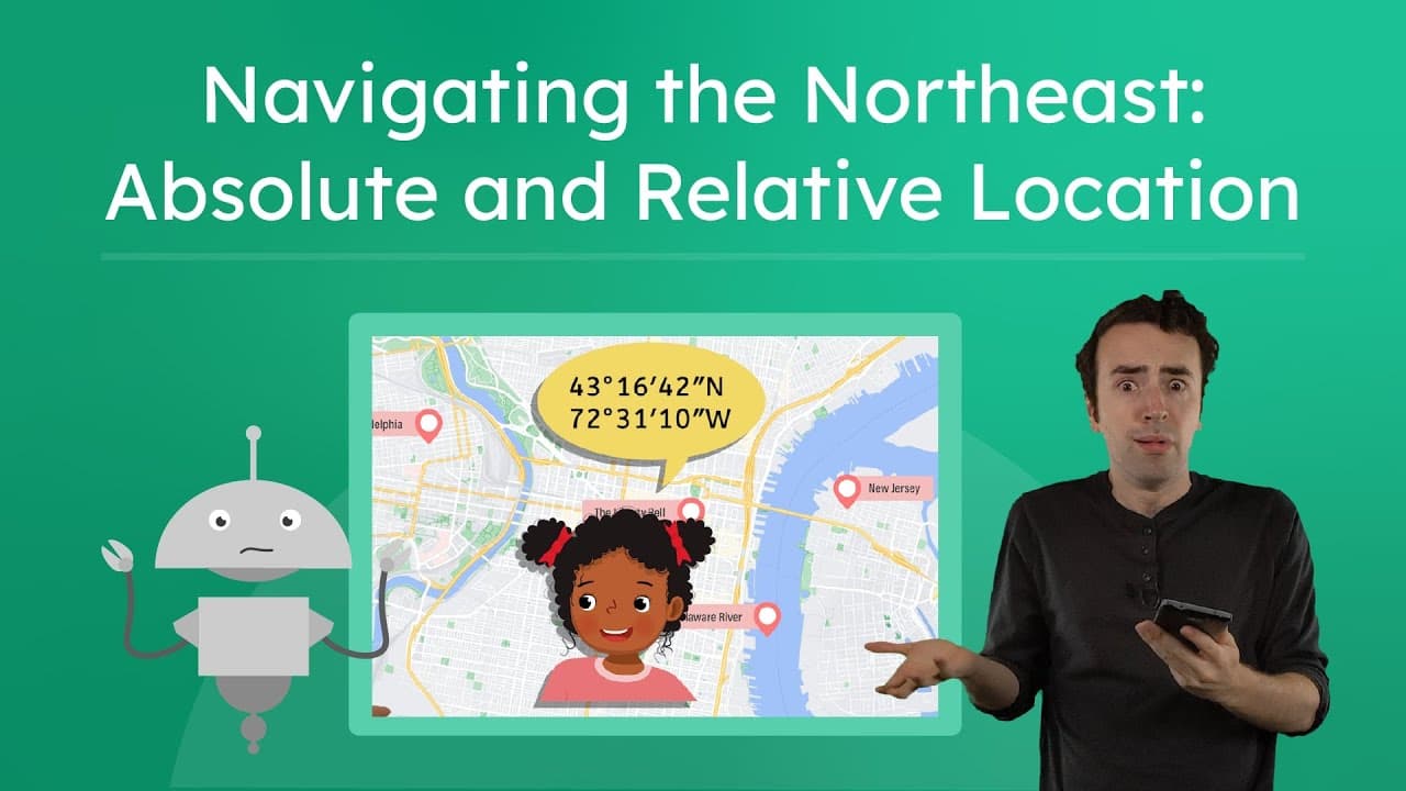 Navigating the Northeast: Absolute vs. Relative Location