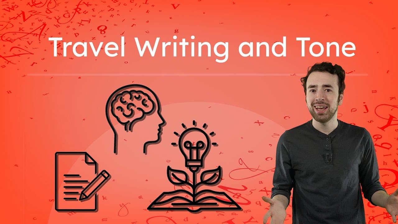 How to Create Tone in Travel Writing
