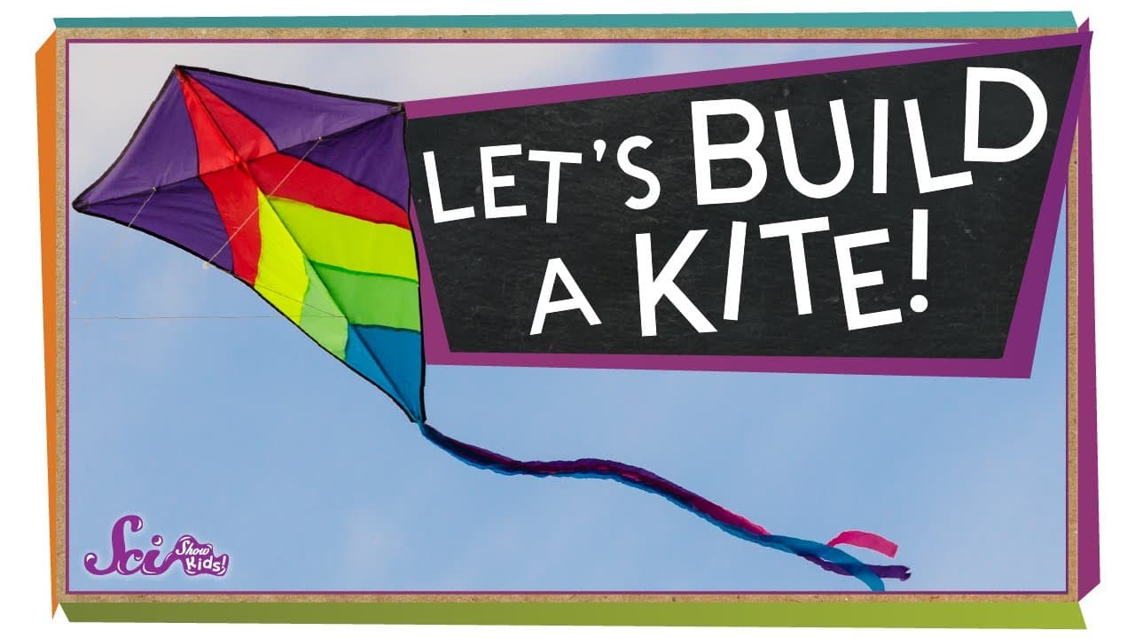 How Kites Fly and How to Build Your Own
