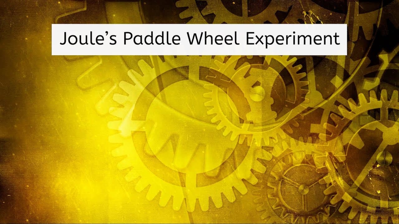 Proving Energy Conservation: Joule's Paddle Wheel Experiment
