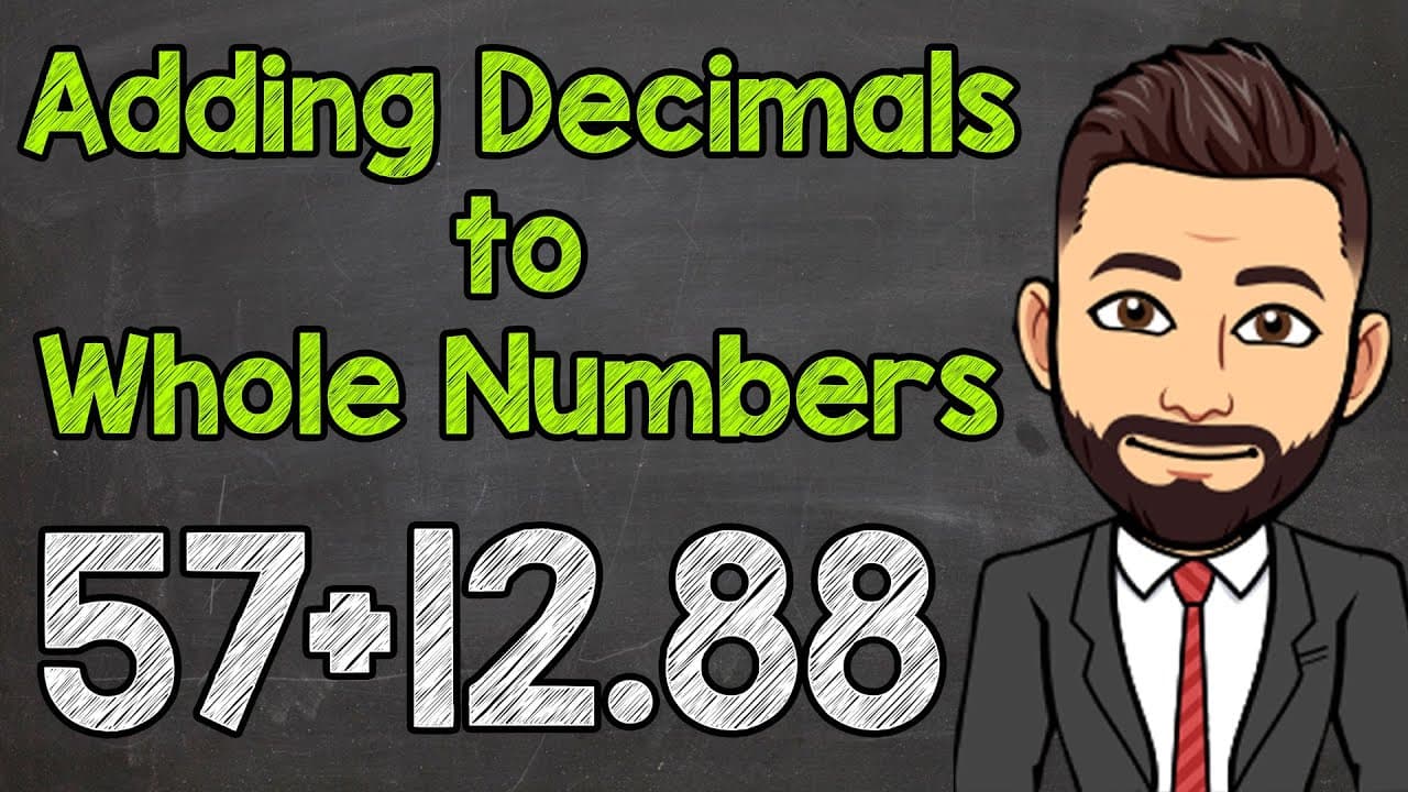 How to Add Decimals to Whole Numbers