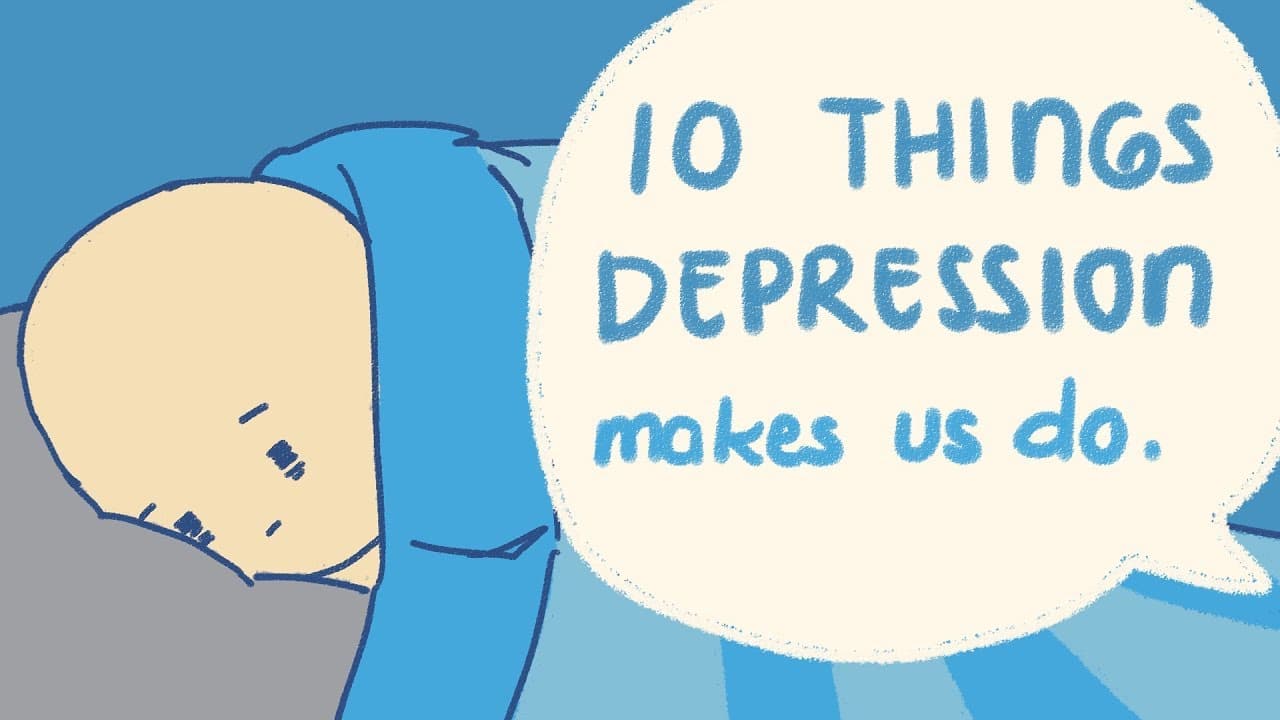 10 Things Depression Makes Us Do