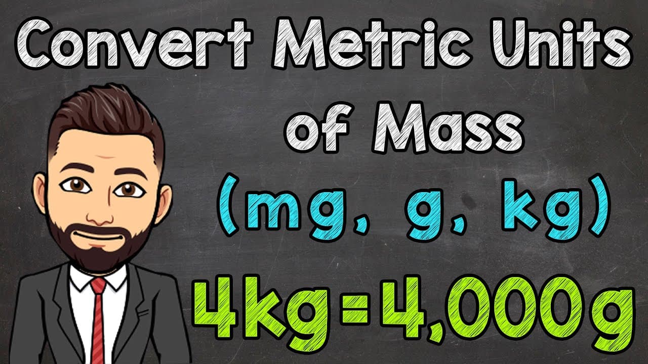 Converting Metric Units of Mass Explained