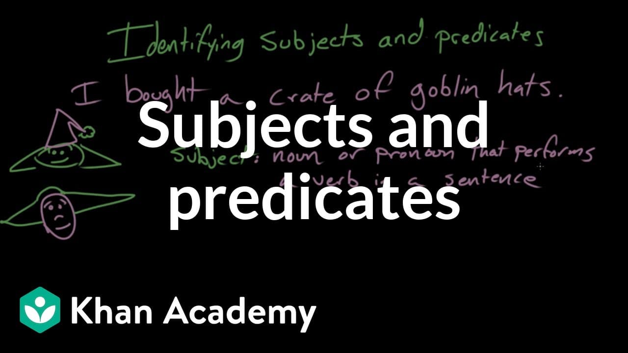 How to Identify the Subject and Predicate of a Sentence