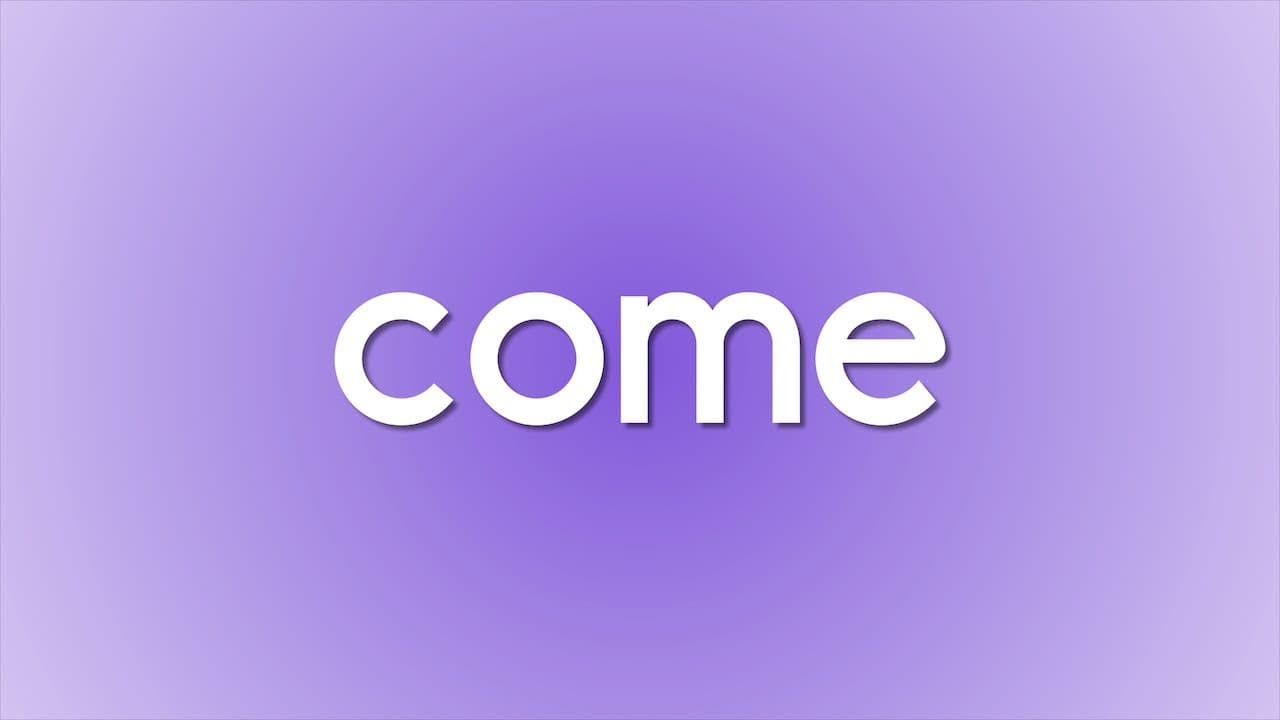 Learning to Read and Spell the Sight Word "Come"