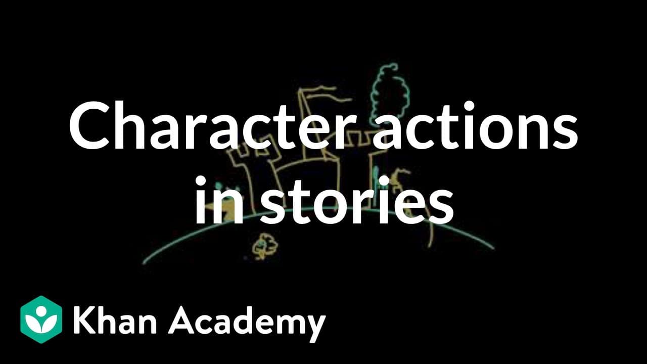 How Character Actions Drive Stories