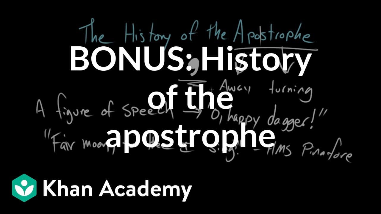 The History and Origin of the Apostrophe
