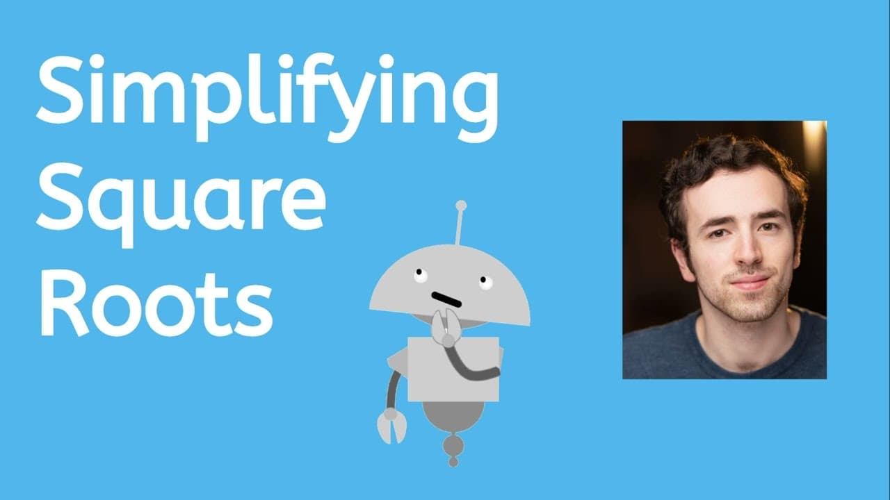 How to Simplify Square and Cube Roots