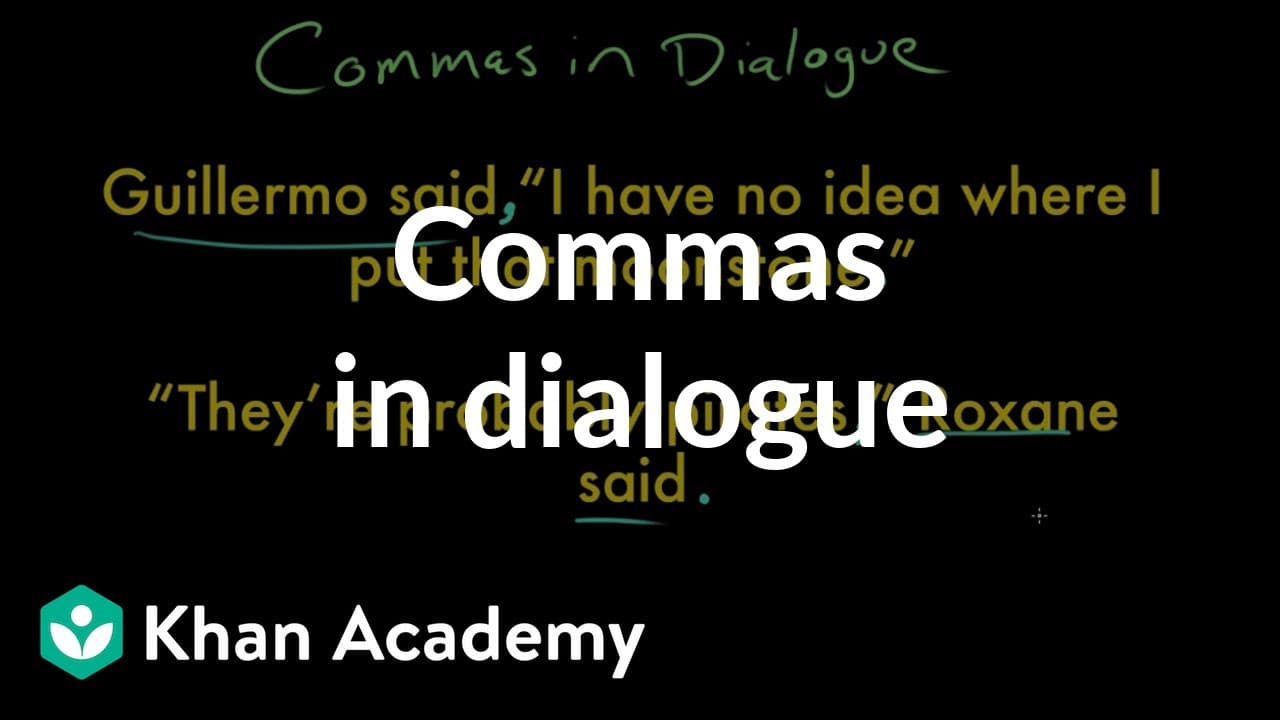 How to Use Commas in Dialogue
