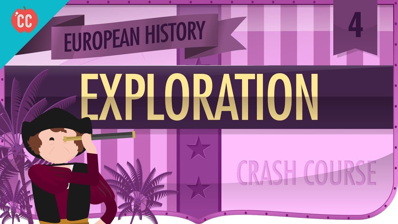European Exploration: Empire, Trade, and Conquest